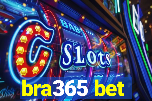 bra365 bet